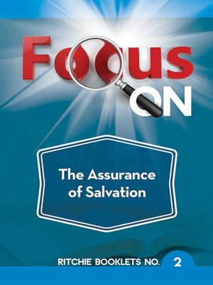cover image of Focus On the Assurance of Salvation